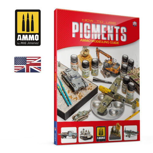 AMIG6293 Come utilizzare i pigmenti – Guida alla modellazione AMMO (inglese)  AMMO of Mig Jimenez